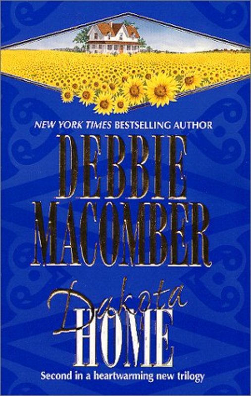 Book cover for "Dakota Home" by Debbie Macomber