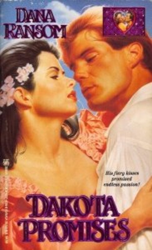 Book cover for "Dakota Promises" by Nancy Gideon