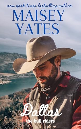 Book cover for "Dallas" by Maisey Yates