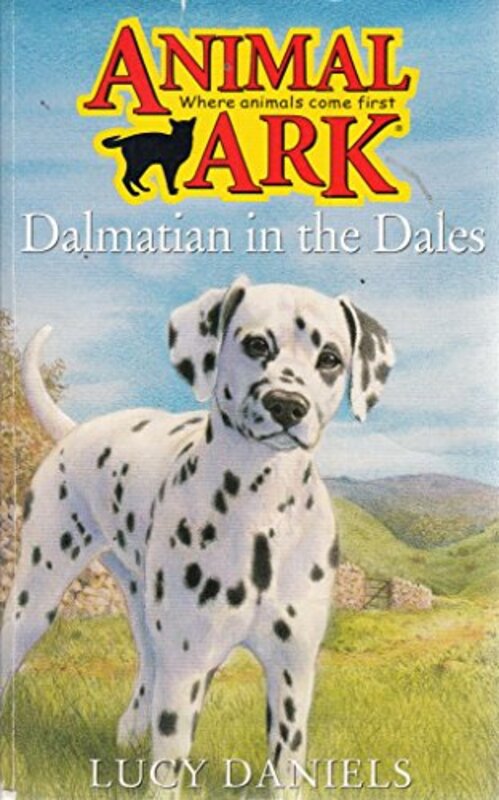 Book cover for "Dalmatian in the Dales" by Lucy Daniels