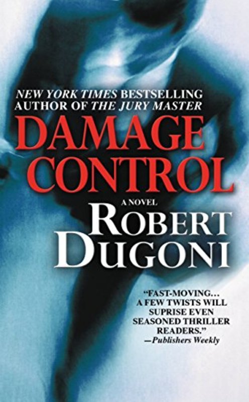 Book cover for "Damage Control" by Robert Dugoni