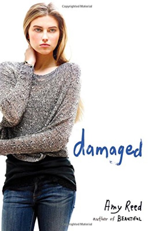 Book cover for "Damaged" by Amy Reed