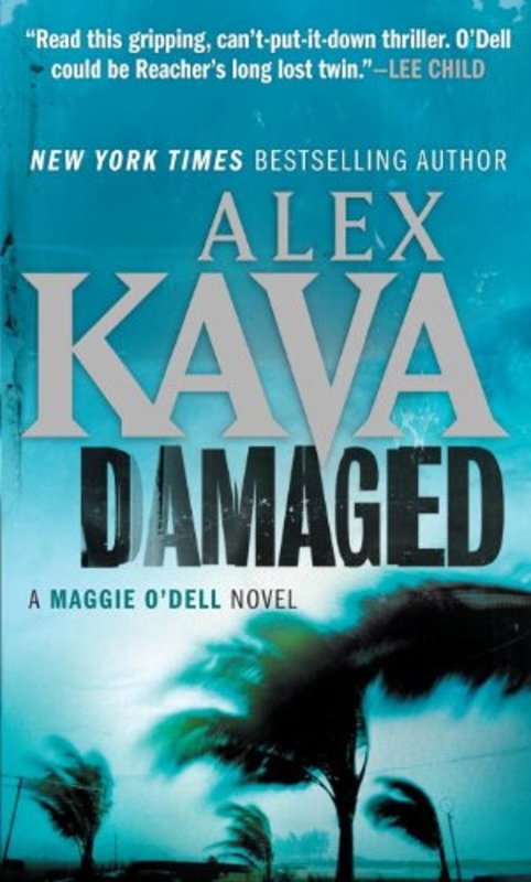 Book cover for "Damaged" by Alex Kava