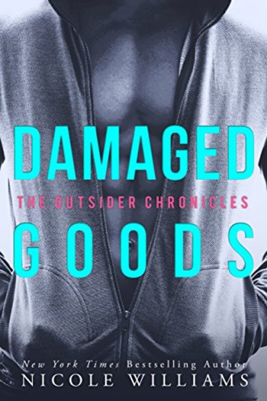 Book cover for "Damaged Goods" by Nicole Williams