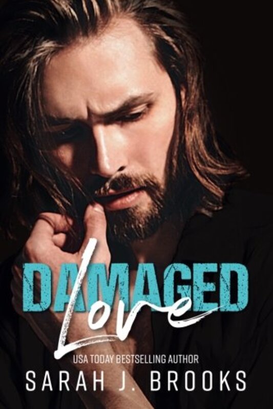 Book cover for "Damaged Love" by Sarah J Brooks