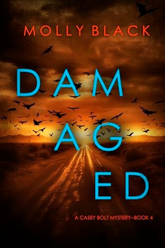 Book cover for "Damaged" by Molly Black