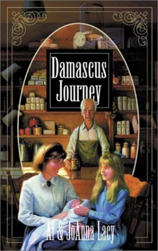 Book cover for "Damascus Journey" by Al Lacy