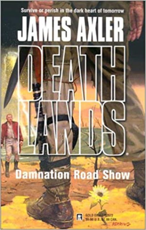 Book cover for "Damnation Road Show" by James Axler