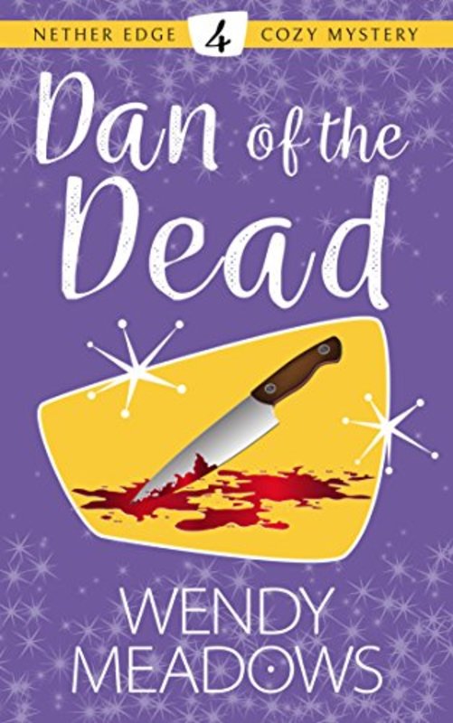 Book cover for "Dan of the Dead" by Wendy Meadows