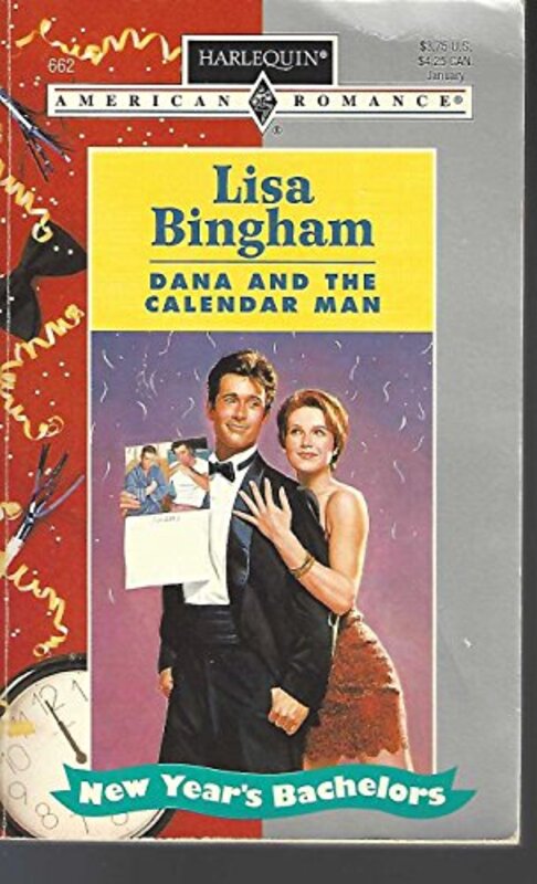 Book cover for "Dana and the Calendar Man" by Lisa Bingham
