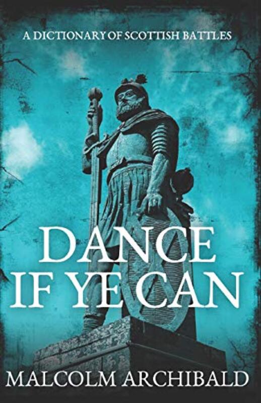 Book cover for "Dance If Ye Can" by Malcolm Archibald