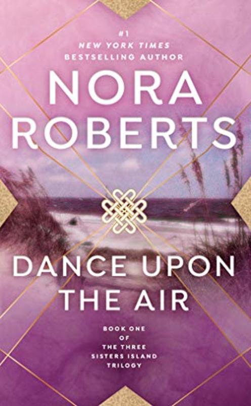 Book cover for "Dance Upon the Air" by Nora Roberts