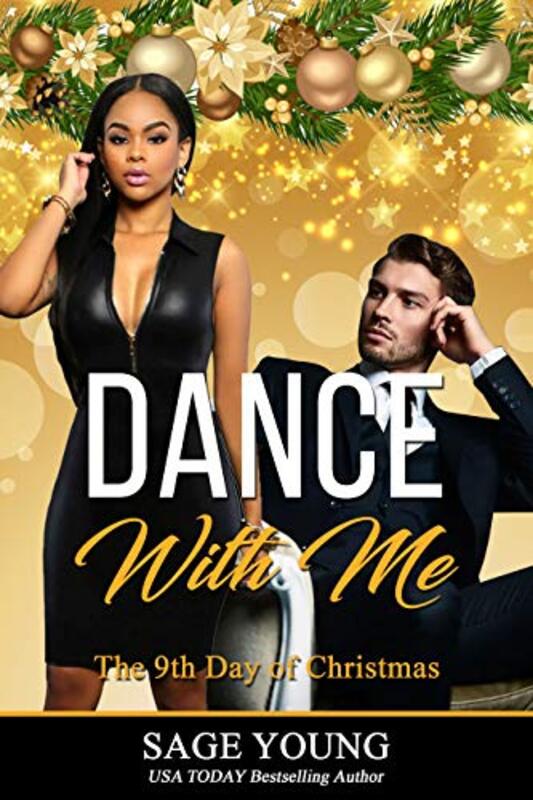 Book cover for "Dance With Me" by Sage Young