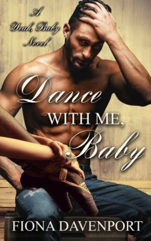 Book cover for "Dance With Me, Baby" by Fiona Davenport