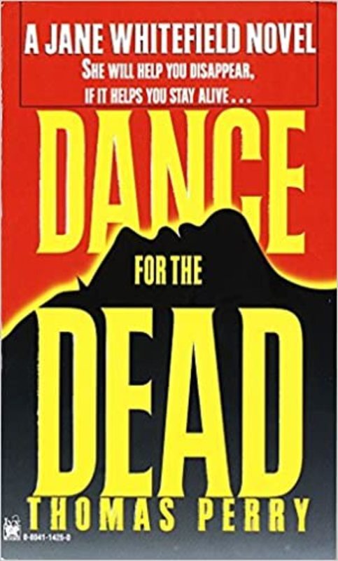 Book cover for "Dance for the Dead" by Thomas Perry