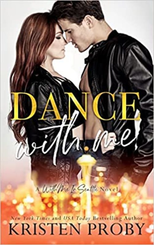 Book cover for "Dance with Me" by Kristen Proby