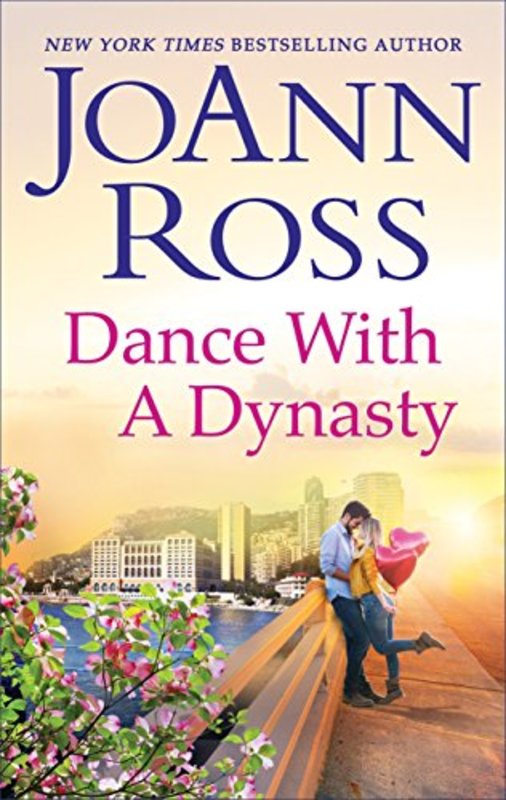 Book cover for "Dance with a Dynasty" by JoAnn Ross