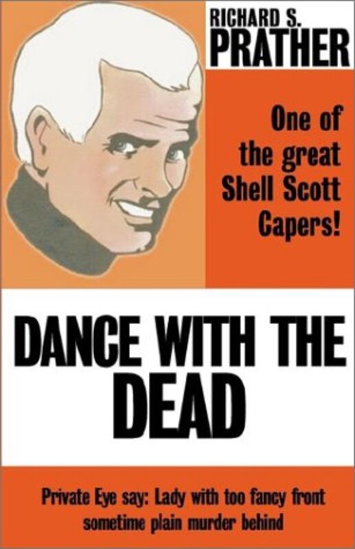 Book cover for "Dance with the Dead" by Richard S Prather