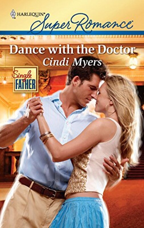 Book cover for "Dance with the Doctor" by Cindi Myers