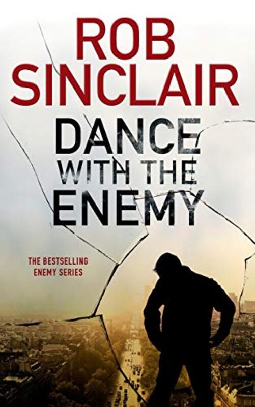 Book cover for "Dance with the Enemy" by Rob Sinclair
