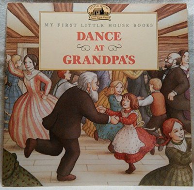 Book cover for "Dance at Grandpa's" by Laura Ingalls Wilder