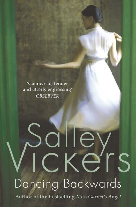 Book cover for "Dancing Backwards" by Salley Vickers