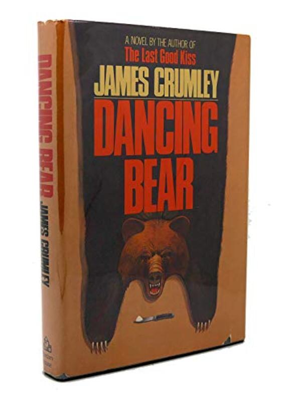 Book cover for "Dancing Bear" by James Crumley