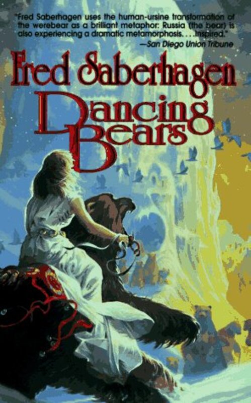 Book cover for "Dancing Bears" by Fred Saberhagen
