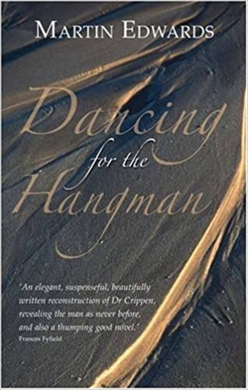 Book cover for "Dancing For The Hangman" by Martin Edwards