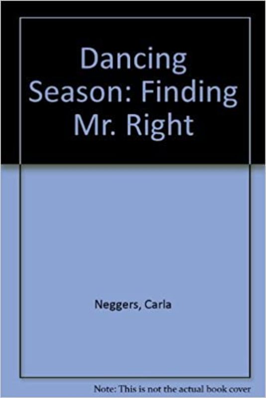 Book cover for "Dancing Season" by Carla Neggers