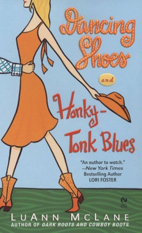 Book cover for "Dancing Shoes and Honky-Tonk Blues" by LuAnn McLane