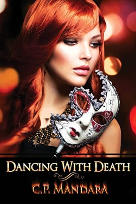 Book cover for "Dancing With Death" by CP Mandara