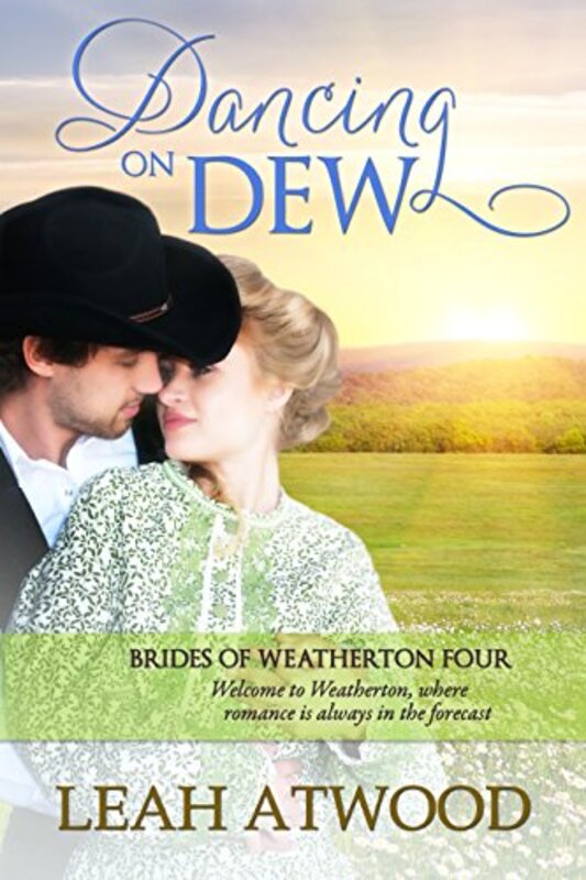 Book cover for "Dancing on Dew" by Leah Atwood