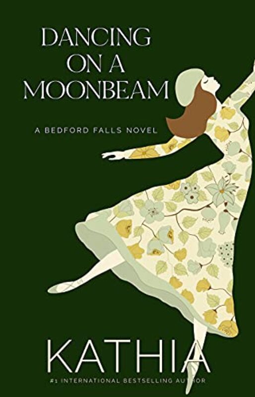 Book cover for "Dancing on a Moonbeam" by Kathia