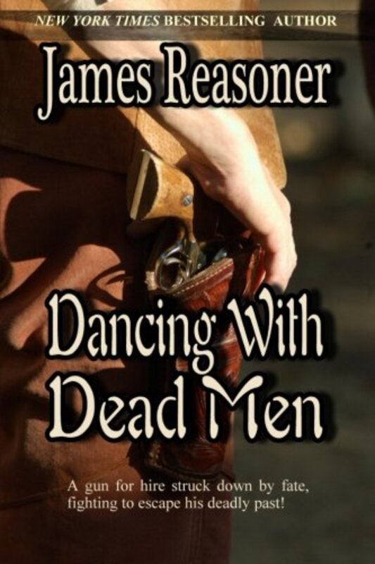 Book cover for "Dancing with Dead Men" by James Reasoner