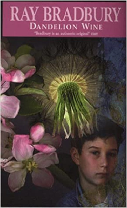 Book cover for "Dandelion Wine" by Ray Bradbury