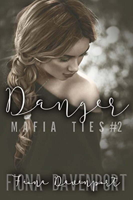 Book cover for "Danger" by Fiona Davenport
