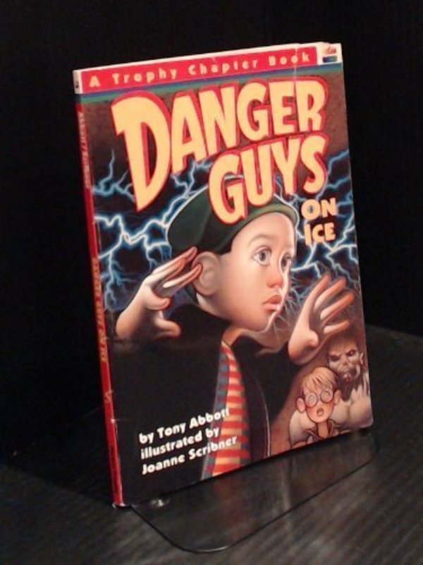 Book cover for "Danger Guys On Ice" by Tony Abbott