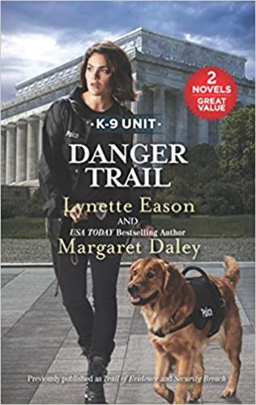 Book cover for "Danger Trail" by Lynette Eason