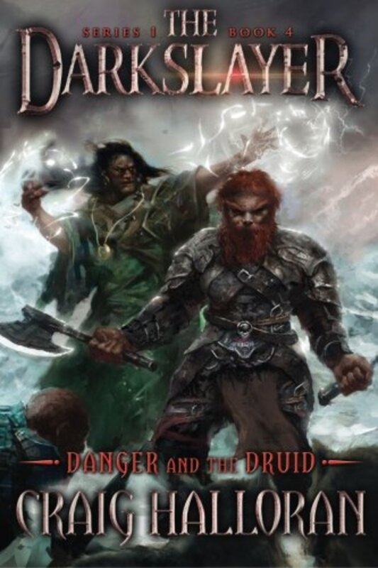 Book cover for "Danger and the Druid" by Craig Halloran