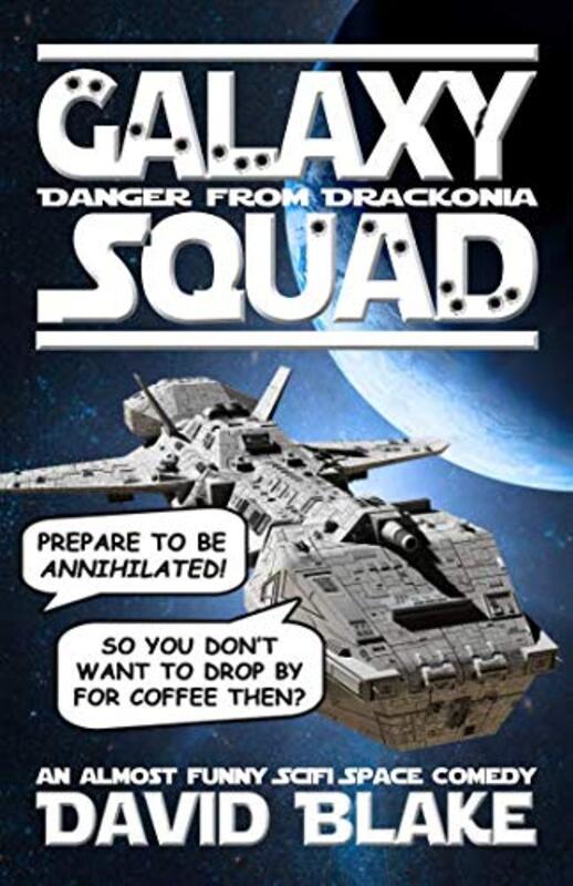 Book cover for "Danger from Drackonia" by David Blake