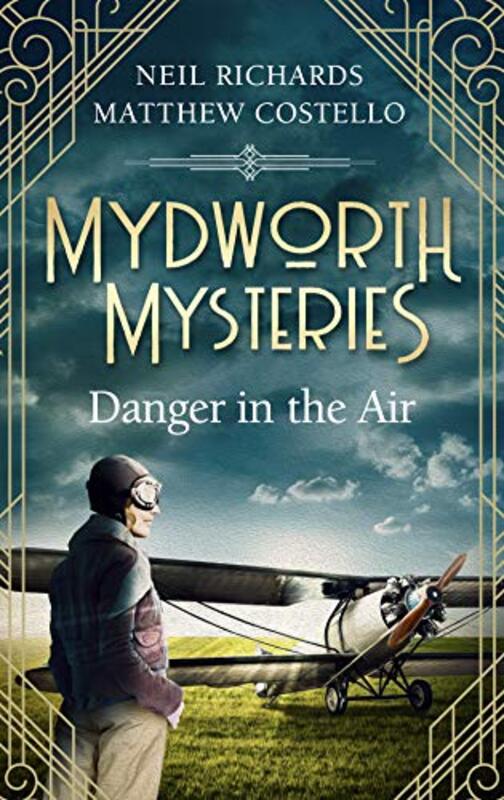 Book cover for "Danger in the Air" by Neil Richards