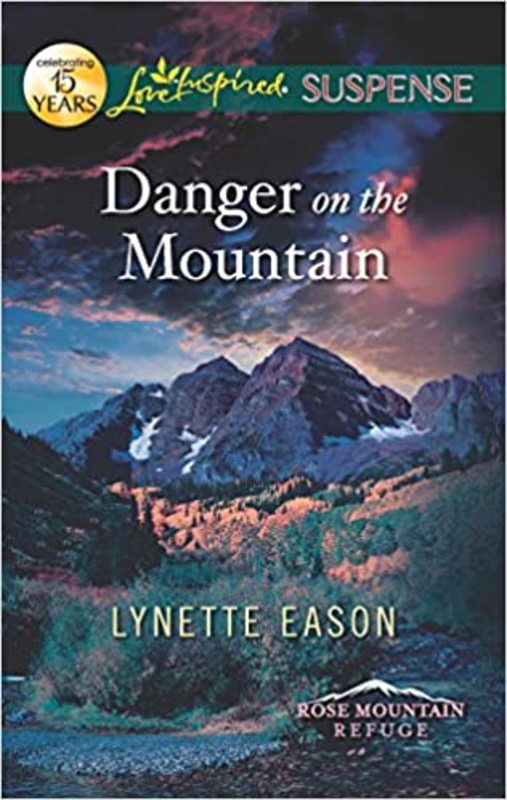 Book cover for "Danger on the Mountain" by Lynette Eason