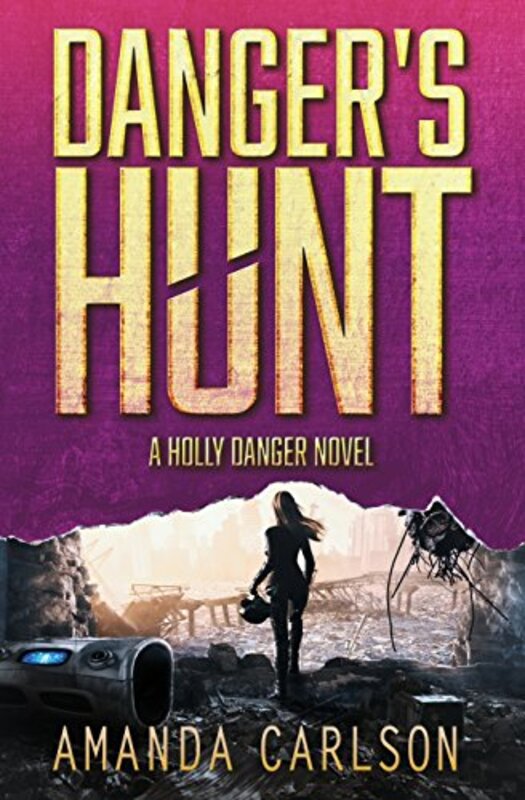 Book cover for "Danger's Hunt" by Amanda Carlson