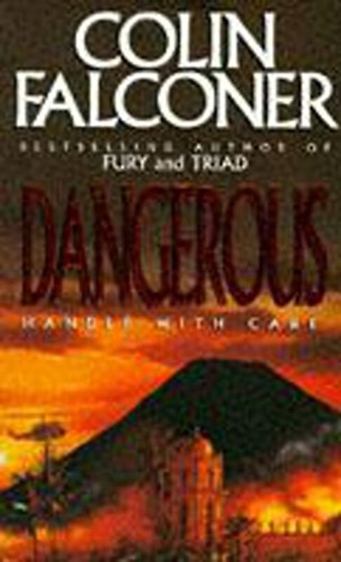 Book cover for "Dangerous" by Colin Falconer