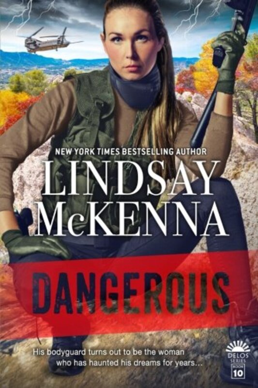 Book cover for "Dangerous" by Lindsay McKenna