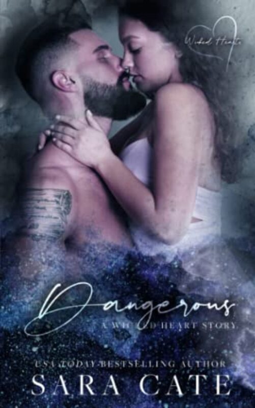 Book cover for "Dangerous" by Sara Cate