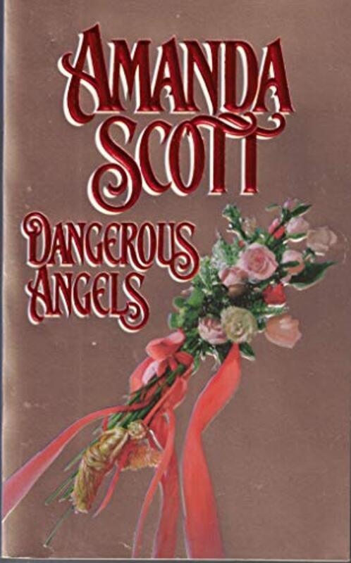 Book cover for "Dangerous Angels" by Lynne Scott Drennan