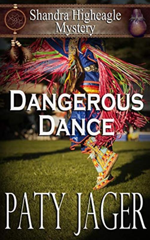 Book cover for "Dangerous Dance" by Paty Jager