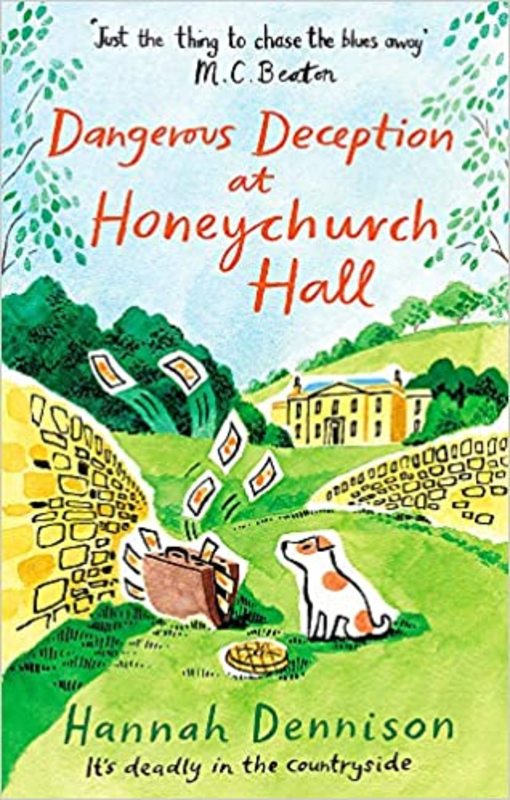 Book cover for "Dangerous Deception at Honeychurch Hall" by Hannah Dennison